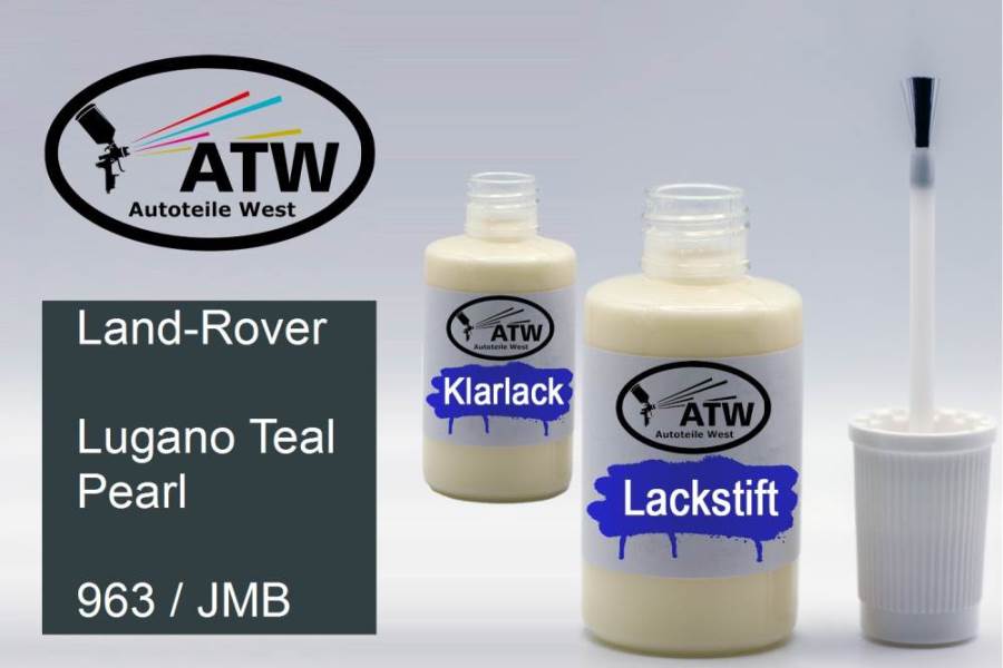 Land-Rover, Lugano Teal Pearl, 963 / JMB: 20ml Lackstift + 20ml Klarlack - Set, von ATW Autoteile West.